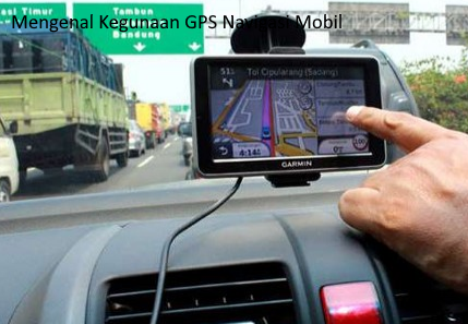 GPS Navigasi Mobil